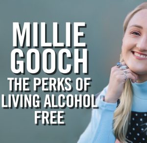 An image of Millie Gooch - The Perks of Living Alcohol Free